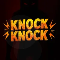 Knock Knock
